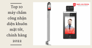 Máy chấm công nhận diện khuôn mặt tốt, chính hãng